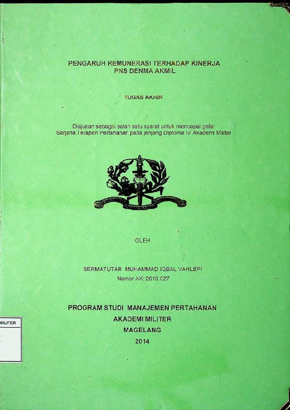 PENGARUH REMUNERASI TERHADAP KINERJA PNS DENMA AKMIL